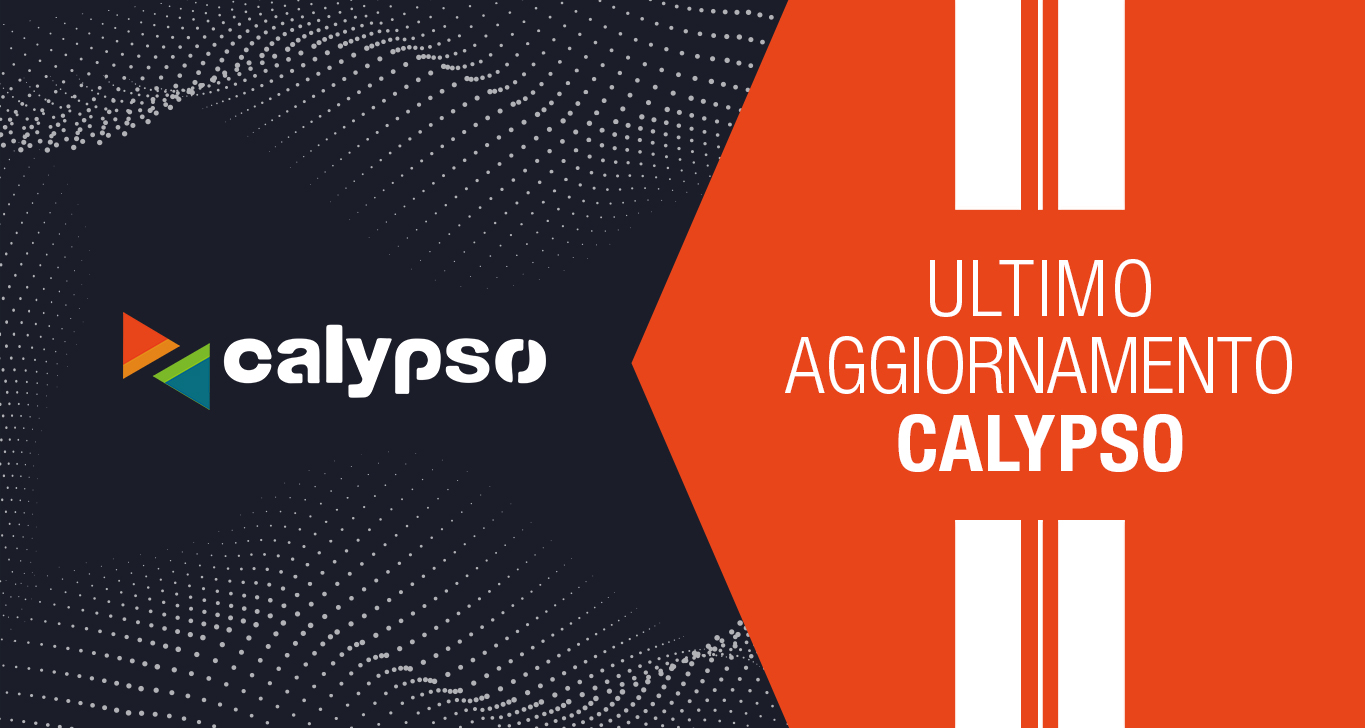 Aggiornamenti Calypso – migliorie e implementazioni