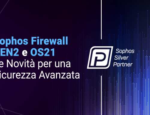 Sophos Firewall GEN2 e OS21: Le Novità per una Sicurezza Avanzata