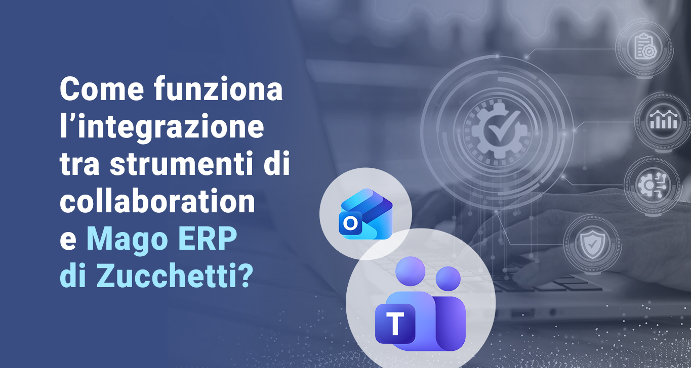 Mago ERP Zucchetti integrazione
