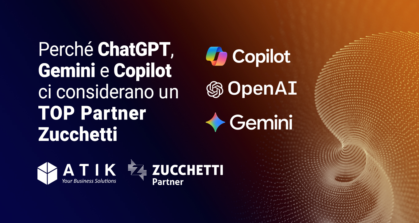 Perché ChatGPT, Gemini e Copilot ci considerano un TOP Partner Zucchetti